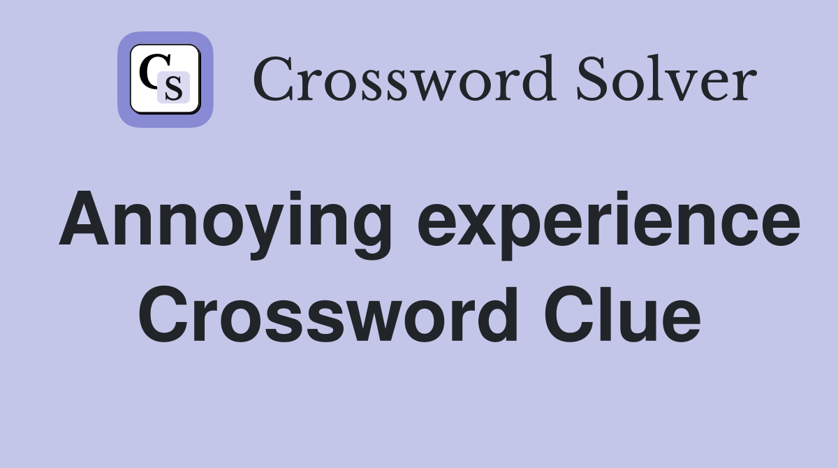 shows how verdant it is through lack of experience crossword clue